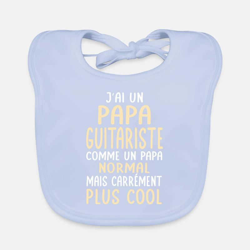 J'ai un papa guitariste plus cool Bavoir bio Bébé
