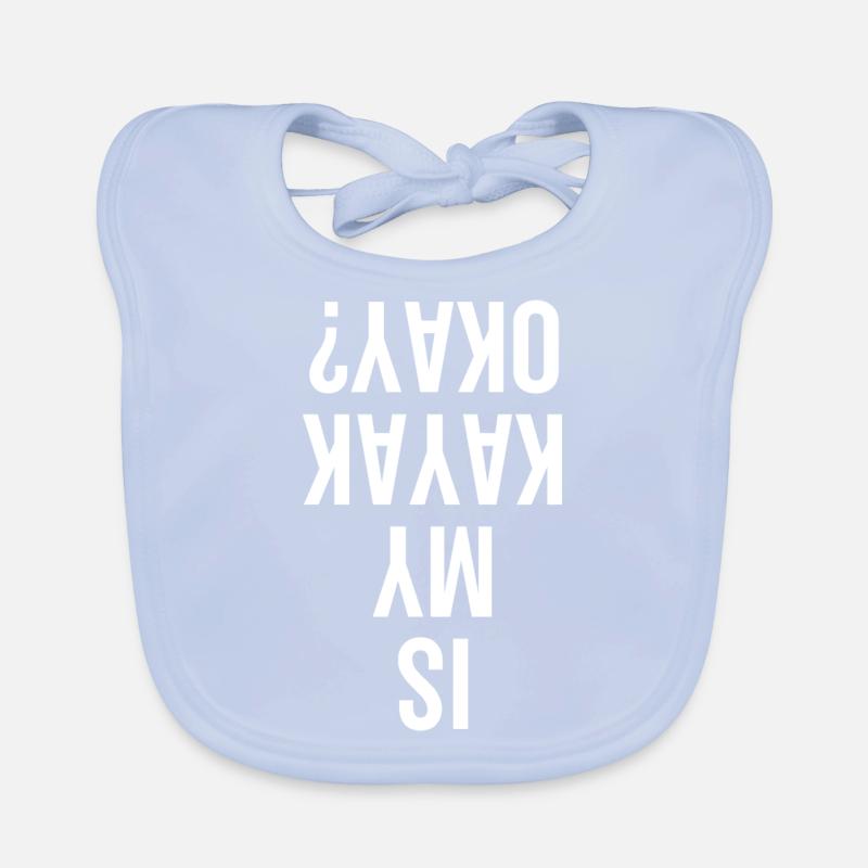 Mon kayak est-il correct Bavoir bio Bébé