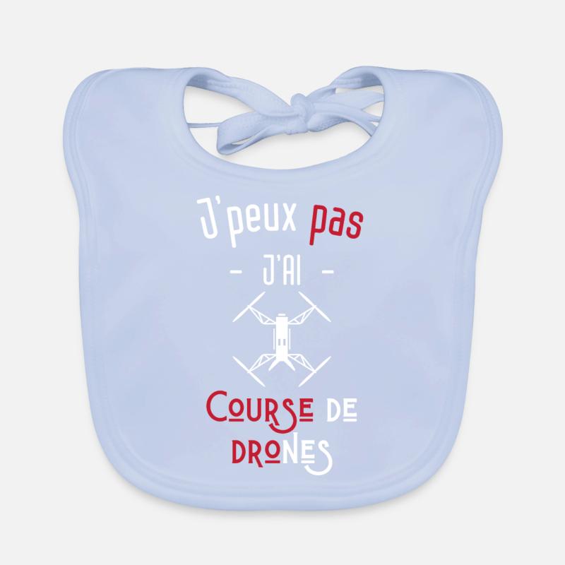 j'peux pas j'ai course de drones Bavoir bio Bébé