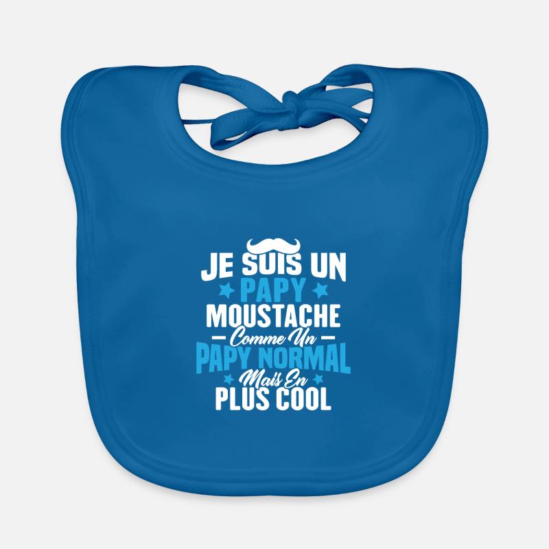 Un papy moustache comme un papy normal Bavoir bio Bébé