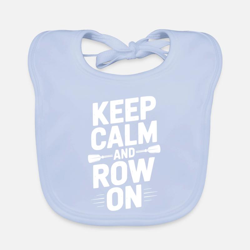 Keep Calm and Row On Organic Baby Bibs