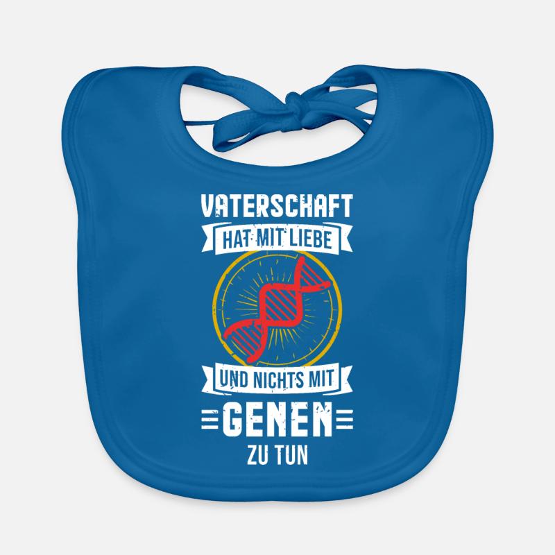 VATERSCHAFT HAT MIT LIEBE ZU TUN Baby Bio-Lätzchen