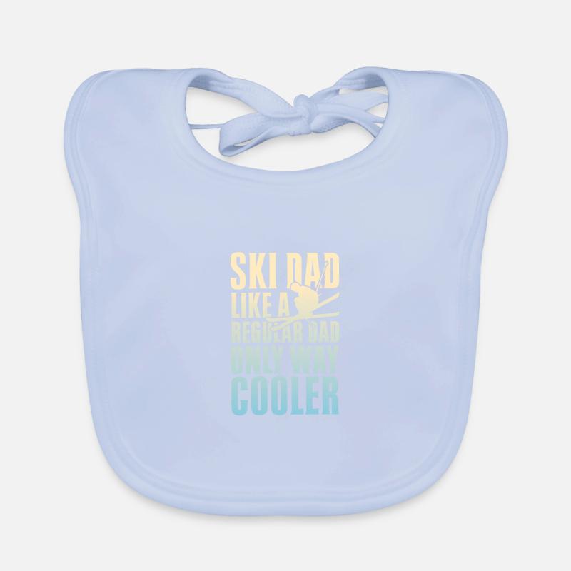 Ski Dad Like A Regular Dad Only Way Cooler Baby Bio-Lätzchen