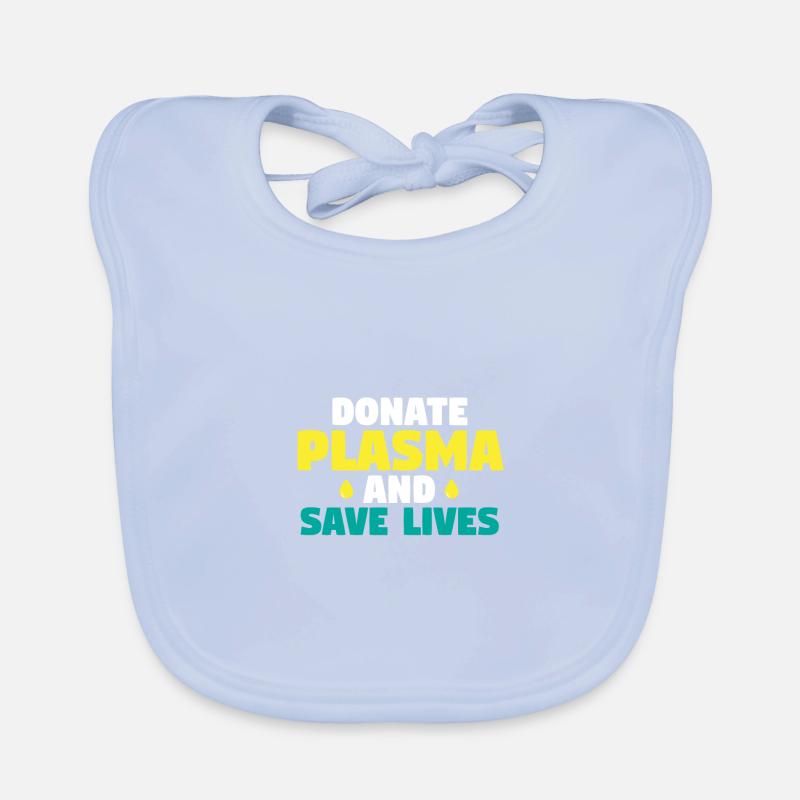 Donate Plasma And Save Lives Organic Baby Bibs