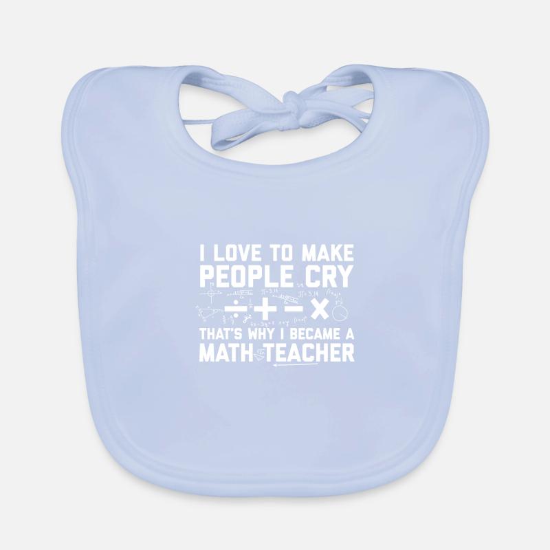 Math teacher | Mathematician School Gift Idea Organic Baby Bibs