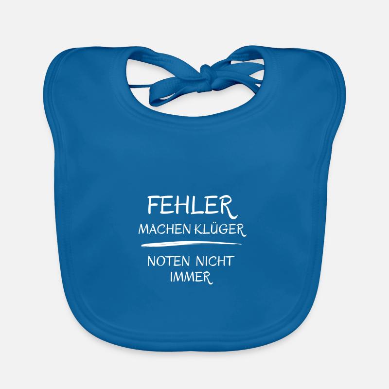 Fehler machen Klüger Noten nicht immer Schule - Baby Bio-Lätzchen - Pfauenblau