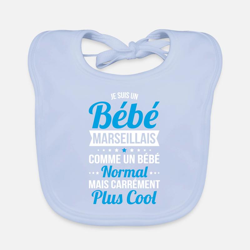 Bébé Marseillais comme Bébé normal mais plus Cool Bavoir bio Bébé