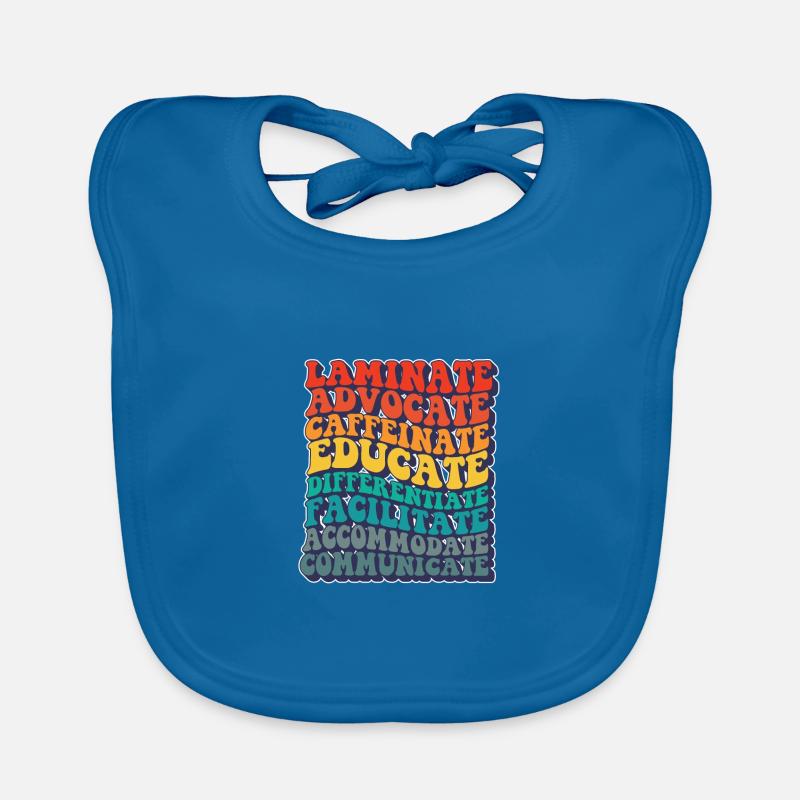 SPED Teacher Laminate Collaborate Autism Organic Baby Bibs