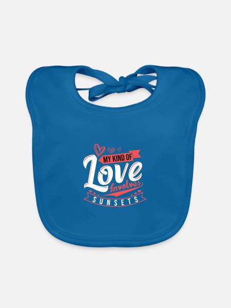 Meine Art von Liebe beinhaltet Sonnenuntergänge und Romantik - Baby Bio-Lätzchen - Pfauenblau - Vorne