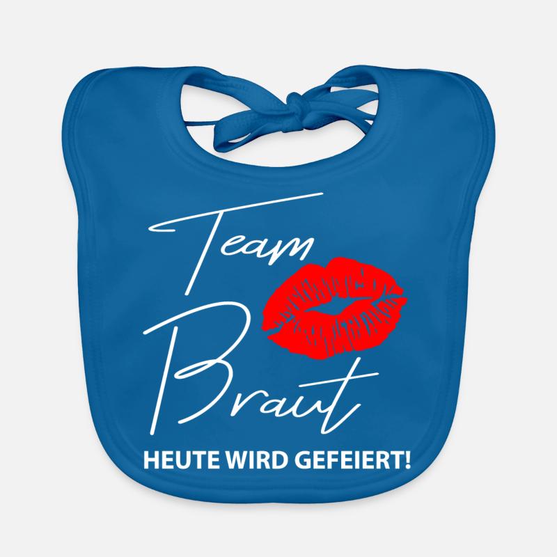 team braut "heute wird gefeiert" Küsschen. Baby Bio-Lätzchen