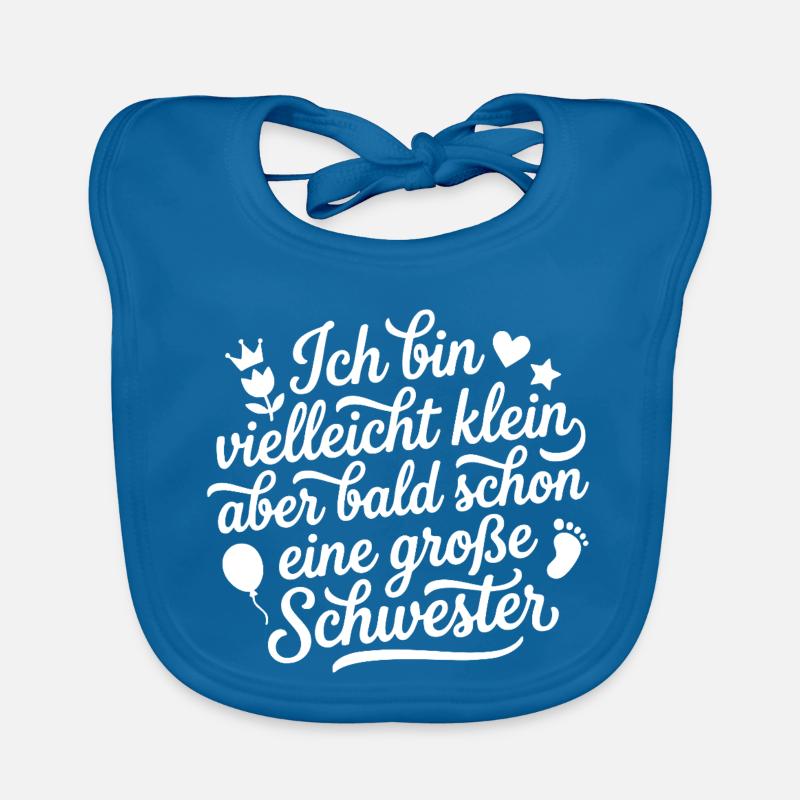 Klein aber bald schon große Schwester 2026 / 2027 Baby Bio-Lätzchen