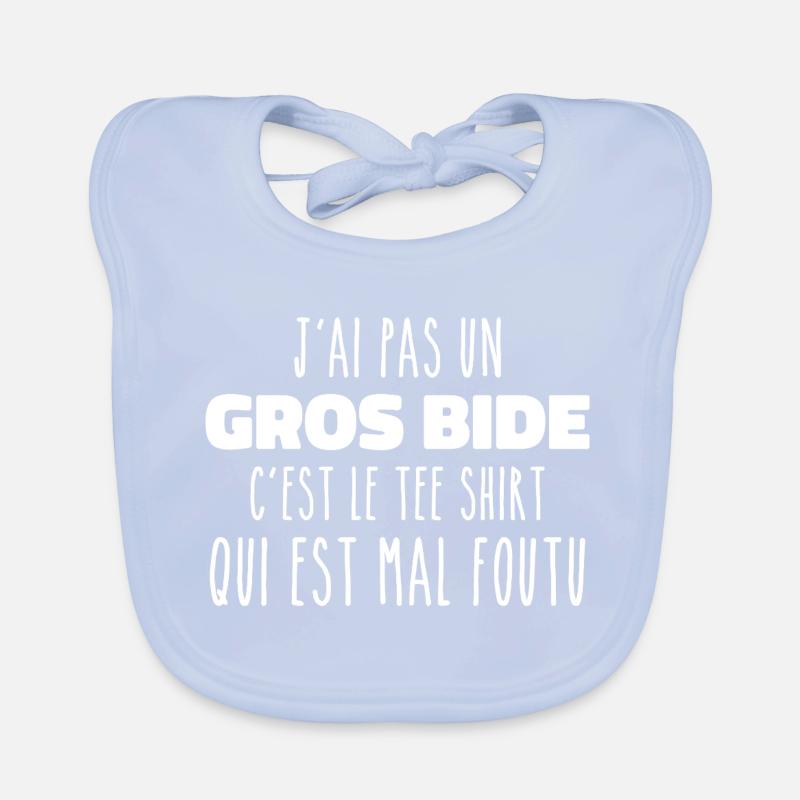 J'ai Pas Un Gros Bide C'est Le Tee Shirt Cadeau Bavoir bio Bébé