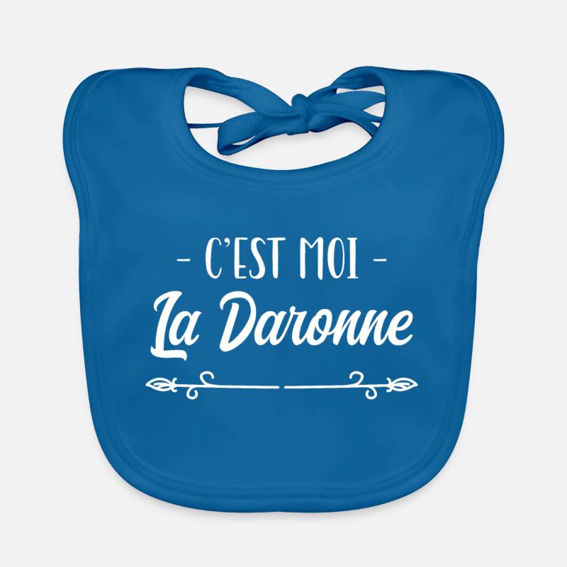 C'est Moi La Daronne, la Mère, hymne à la mère. Bavoir bio Bébé