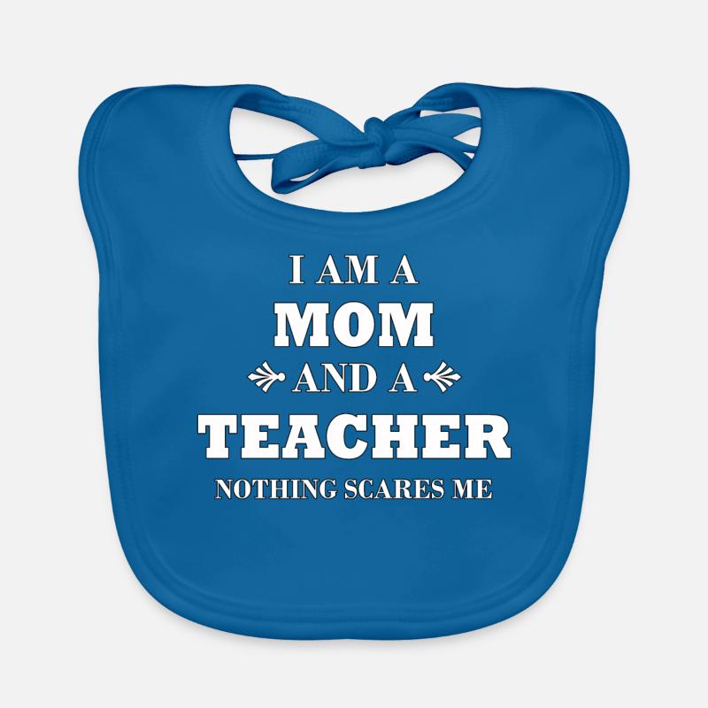 I am a Mom and a Teacher, Lehrerin, Mutter Baby Bio-Lätzchen
