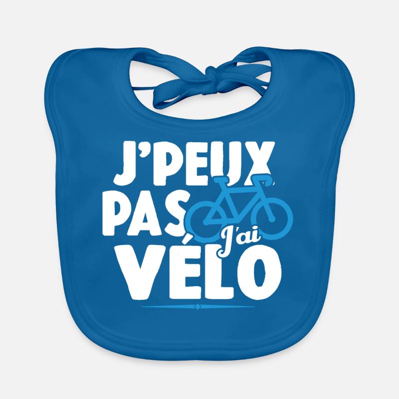 Je Peux Pas J'ai Vélo Cadeau Cycliste - Bavoir bio Bébé - bleu paon