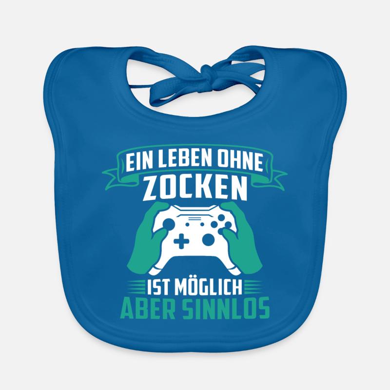 Ein leben ohne zocken ist möglich aber sinnlos Baby Bio-Lätzchen
