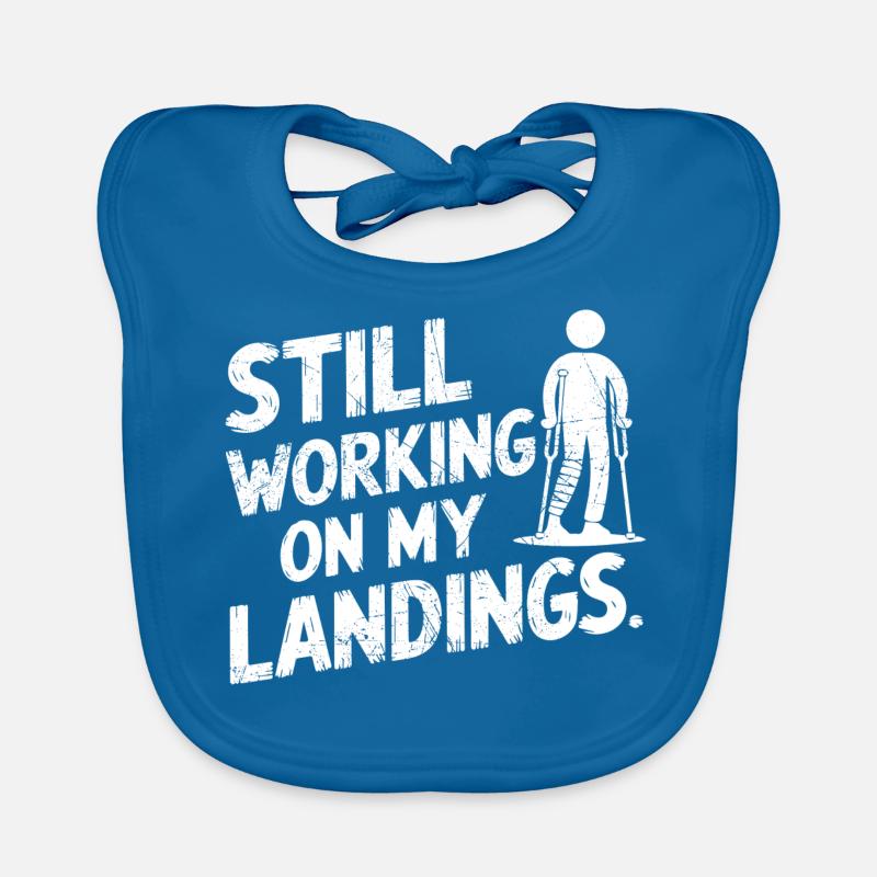 Still Working On My Landing | Funny Broken Leg Bavoir bio Bébé