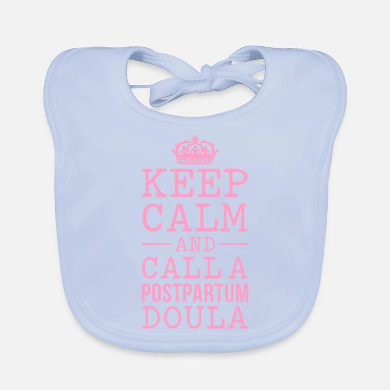 Keep Calm and call a Postpartum Doula Baby Bio-Lätzchen