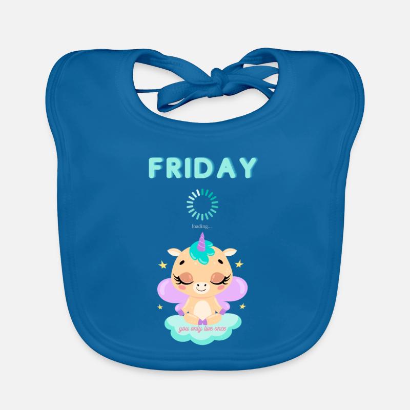 Friday loading, you only live once,Weekend Baby Bio-Lätzchen