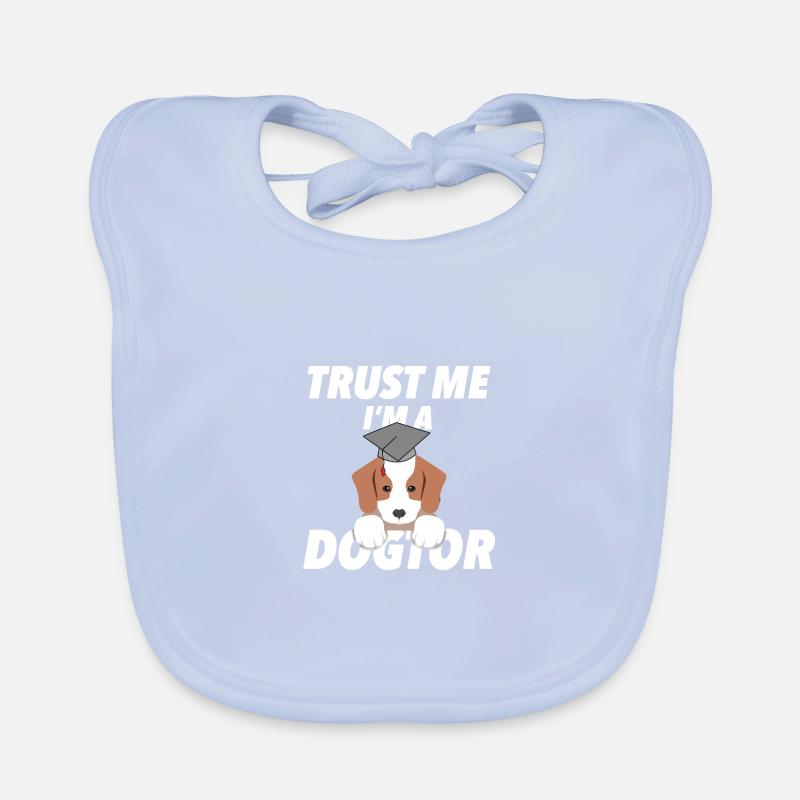I'm a Dogtor Doktortitel Doktor Spruch Geschenk Baby Bio-Lätzchen