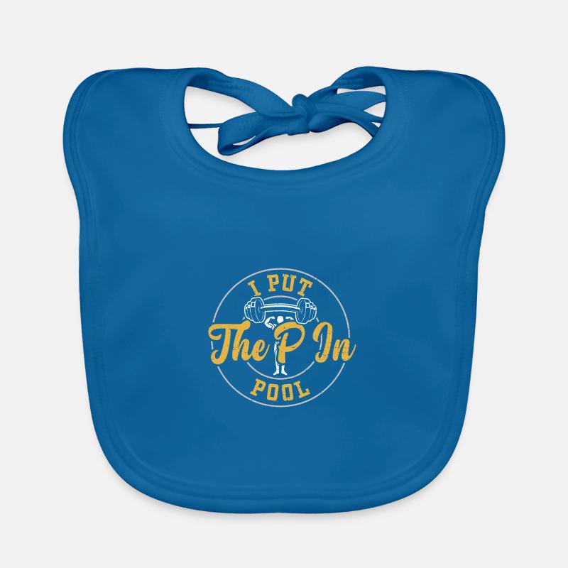 I Put The P In Pool - Gym Baby Bio-Lätzchen