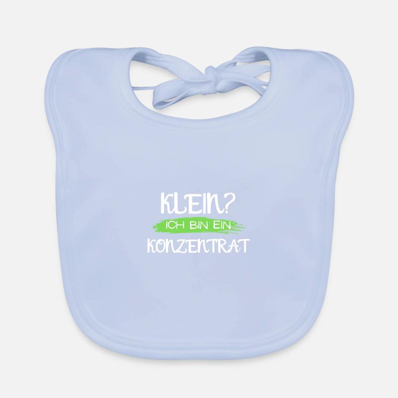 nicht klein bin konzentrat geschenk idee spruch Baby Bio-Lätzchen