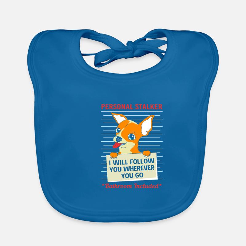 Chihuahua Stalker Organic Baby Bibs