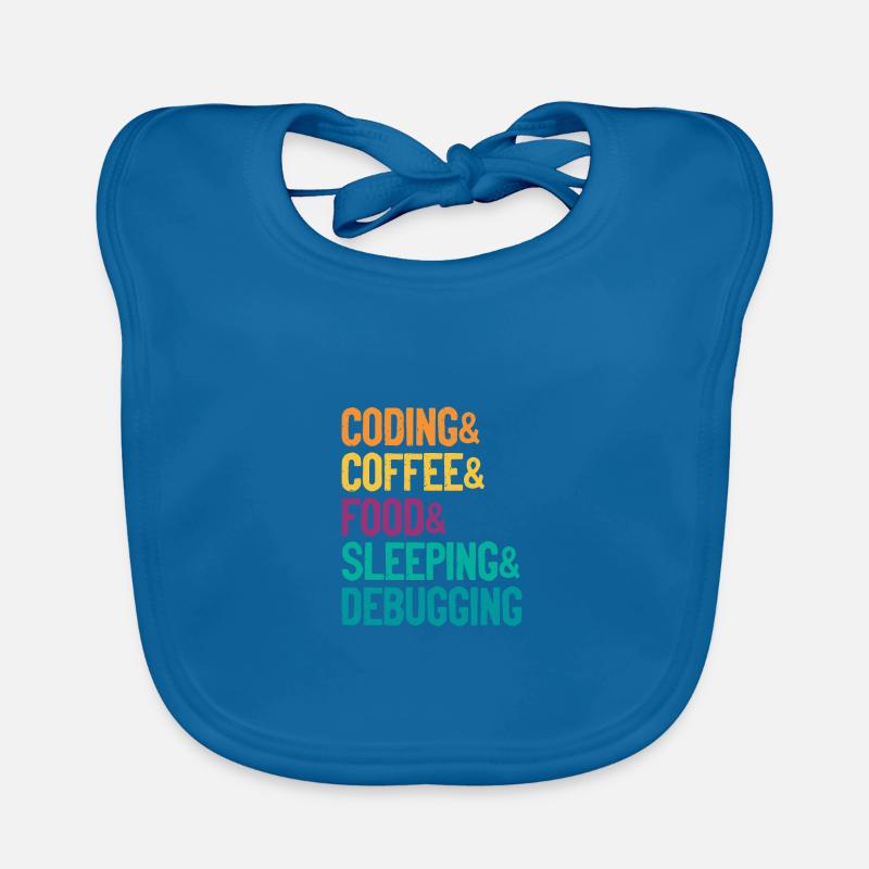 Coding Coffee Food Sleeping Debbuging Programmer C Baby Bio-Lätzchen