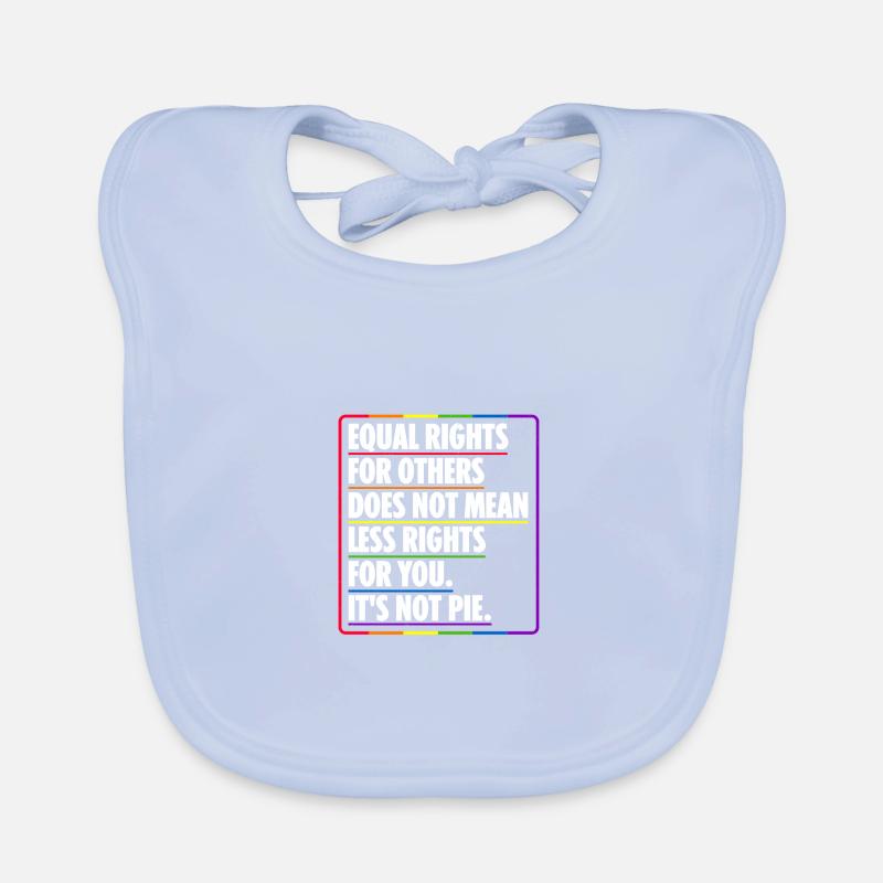 Equal Rights For Others Does Not Mean Less Rights Baby Bio-Lätzchen