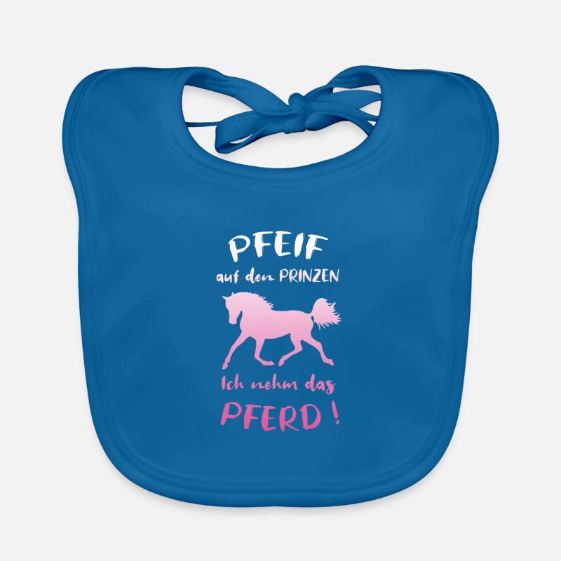 Pfeif auf den Prinzen, Ich nehm das Pferd, Spruch Baby Bio-Lätzchen
