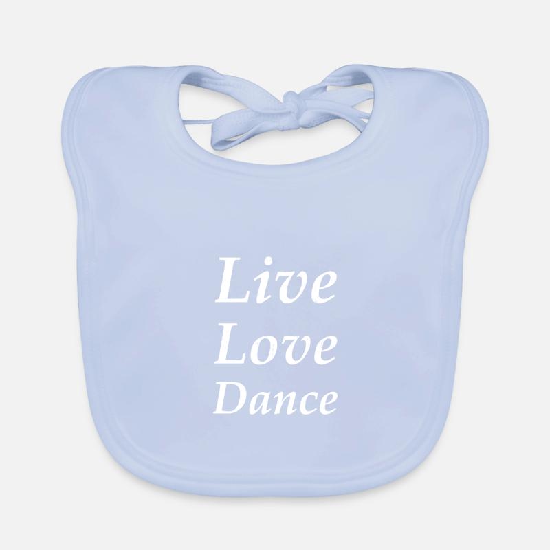 Live Love Dance Baby Bio-Lätzchen