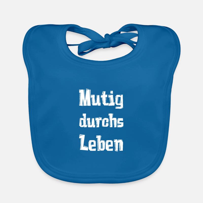 Mutig durchs Leben Baby Bio-Lätzchen
