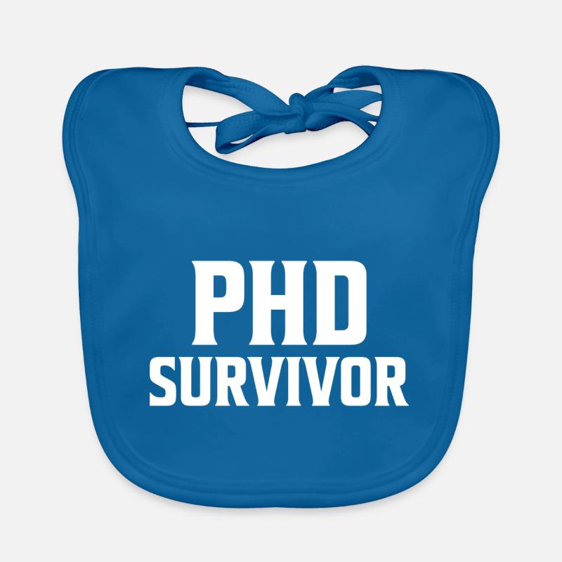 Phd Survivor PhD Abschluss Geschenk Baby Bio-Lätzchen
