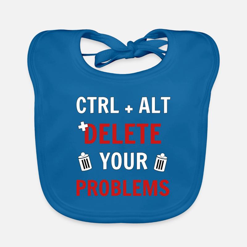 Ctrl + Alt + delete your problems programmierer Baby Bio-Lätzchen
