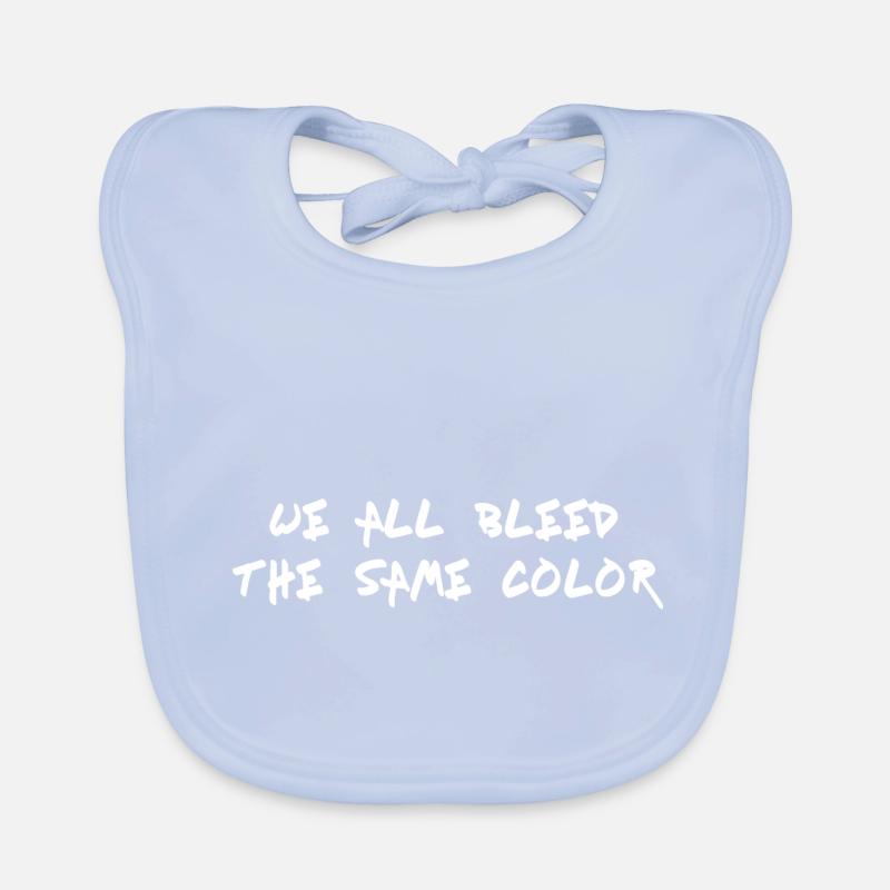 Nous avons tous saigné de la même couleur idée cadeau w Bavoir bio Bébé