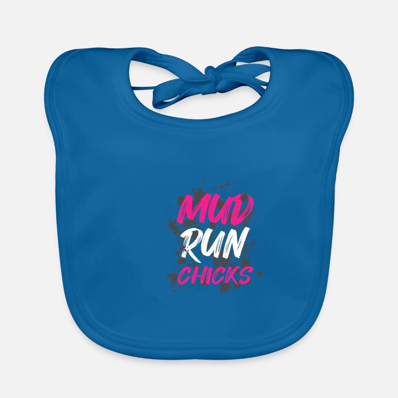 Mud run Chicks Schlammlauf Mud Run Muddy Race Bavoir bio Bébé