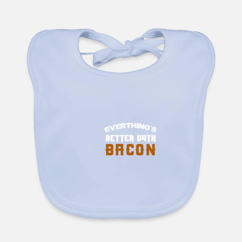 Everything is better with Bacon Design Organic Baby Bibs