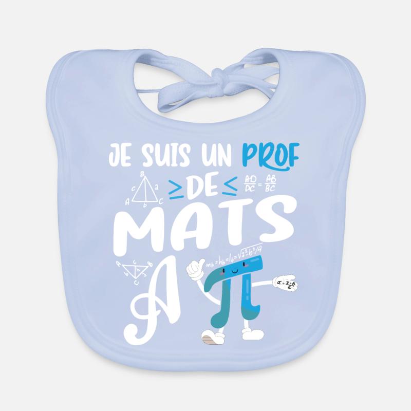 Math Teacher Happy Gift Funny Mathematician Organic Baby Bibs