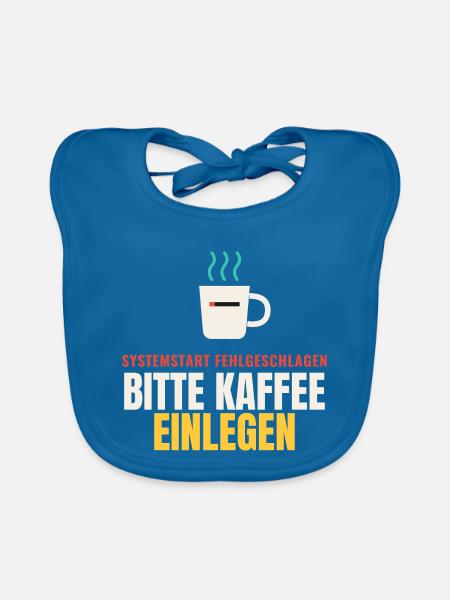 Systemstart fehlgeschlagen – Bitte Kaffee einlegen - Baby Bio-Lätzchen - Pfauenblau - Vorne