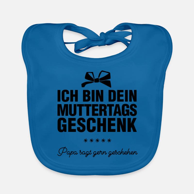 Ich bin dein Muttertagsgeschenk Baby Bio-Lätzchen