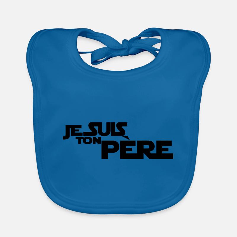 JE SUIS Ton père(design) - Bavoir bio Bébé - bleu paon