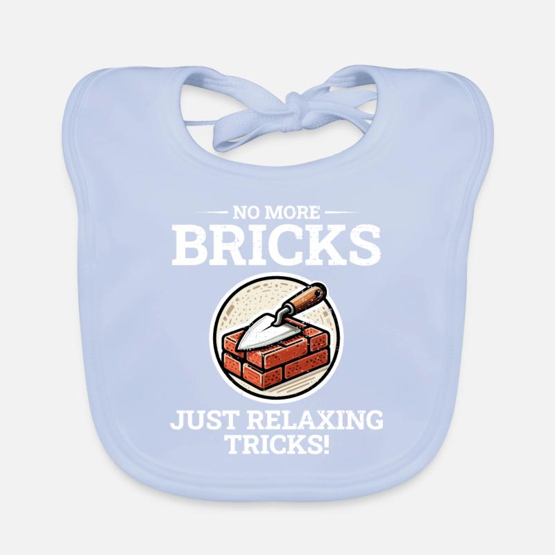 Relaxing After Bricks: Retired Bricklayer Humor Organic Baby Bibs