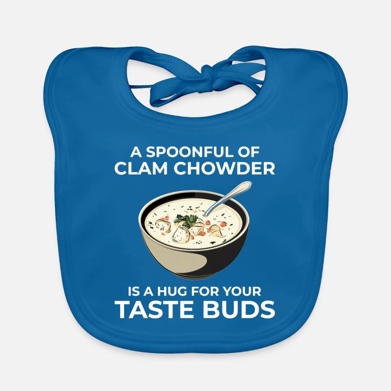 Clam Chowder Shellfish Hilarious Seafood Soup Organic Baby Bibs