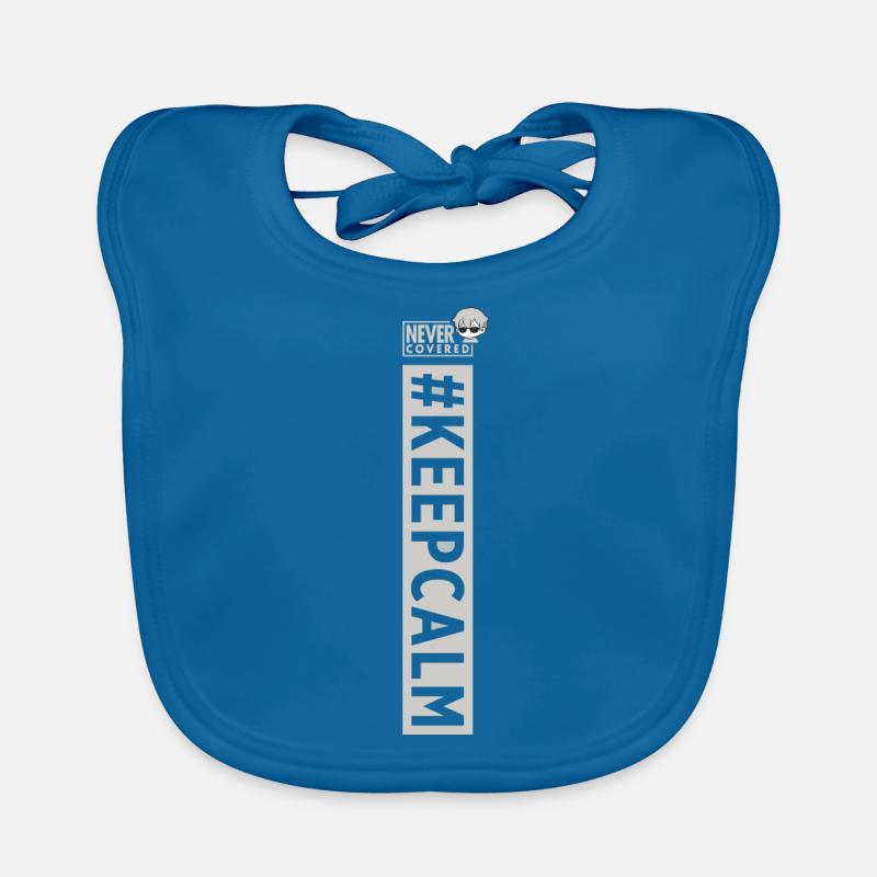 Hashtag #KEEPCALM Organic Baby Bibs