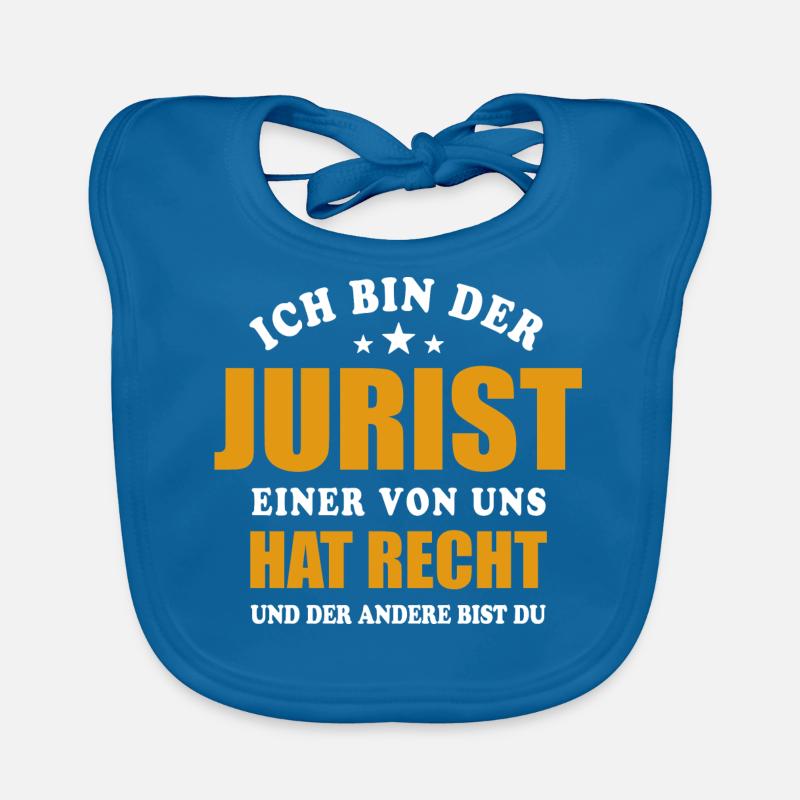 Ich bin der Jurist - einer von uns hat Recht Baby Bio-Lätzchen