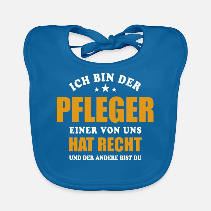 Ich bin der Pfleger - einer von uns hat Recht Baby Bio-Lätzchen