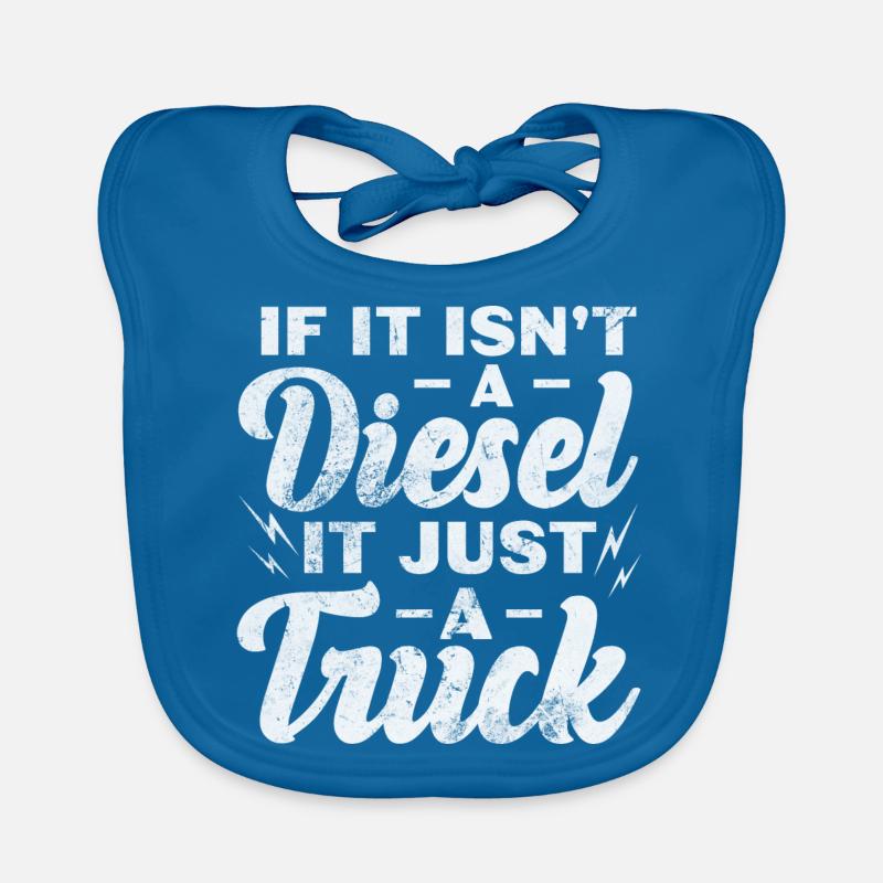 S’il ne s’agit pas d’un diesel, il s’agit simplement d’un camion Bavoir bio Bébé