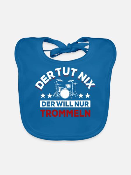 Der tut nix der will nur trommeln - Spruch - Baby Bio-Lätzchen - Pfauenblau - Vorne