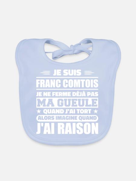 Franc comtois je ferme pas ma gueule franche comté - Bavoir bio Bébé - bleu ciel - Devant