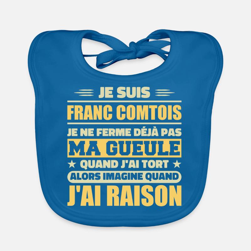 Franc comtois je ferme pas ma gueule franche comté Bavoir bio Bébé